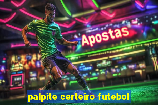 palpite certeiro futebol